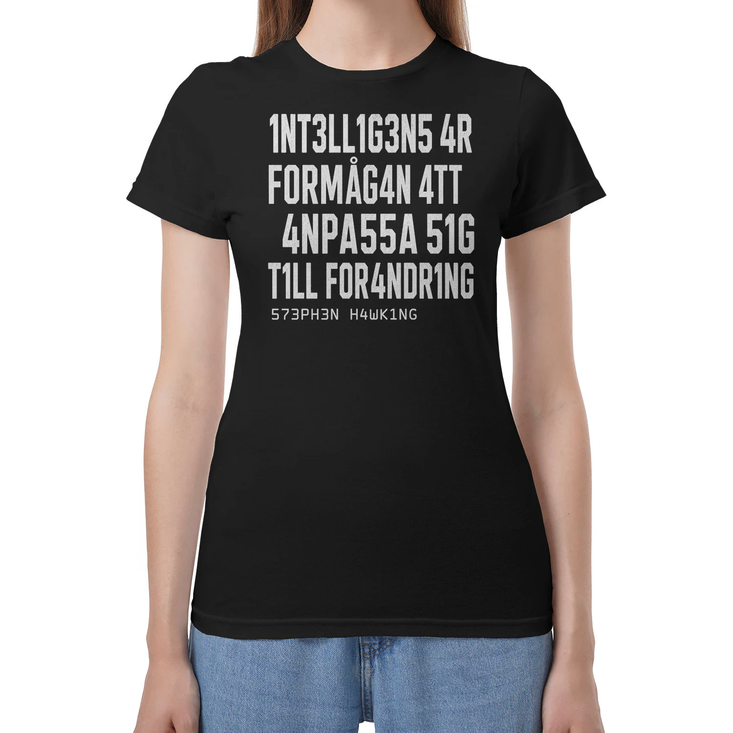INTELLIGENS ÄR FÖRMÅGAN ATT ANPASSA SIG TILL FÖRÄNDRING! - Begränsad Upplaga