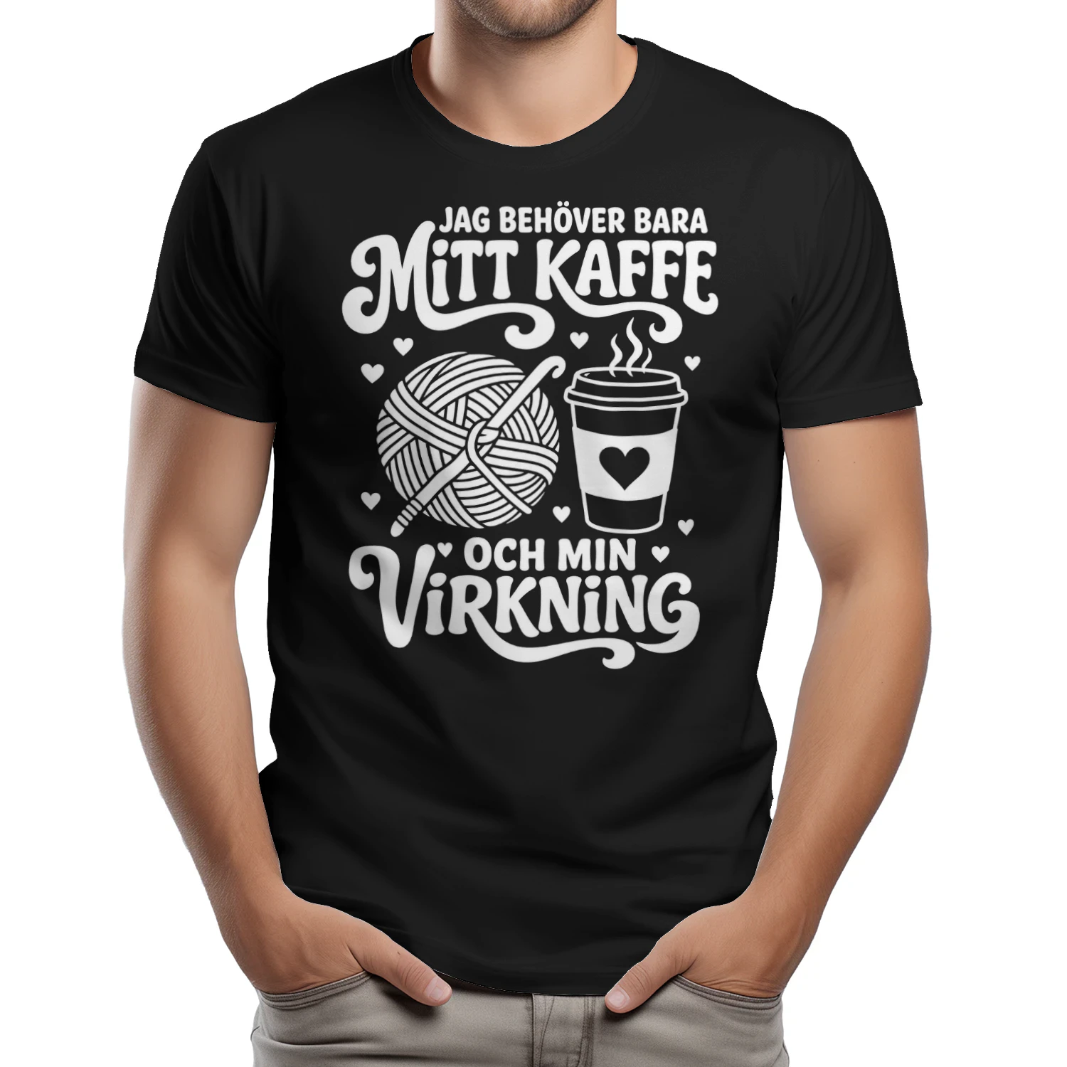 JAG BEHÖVER BARA MITT KAFFE OCH MIN VIRKNING! - Begränsad Upplaga