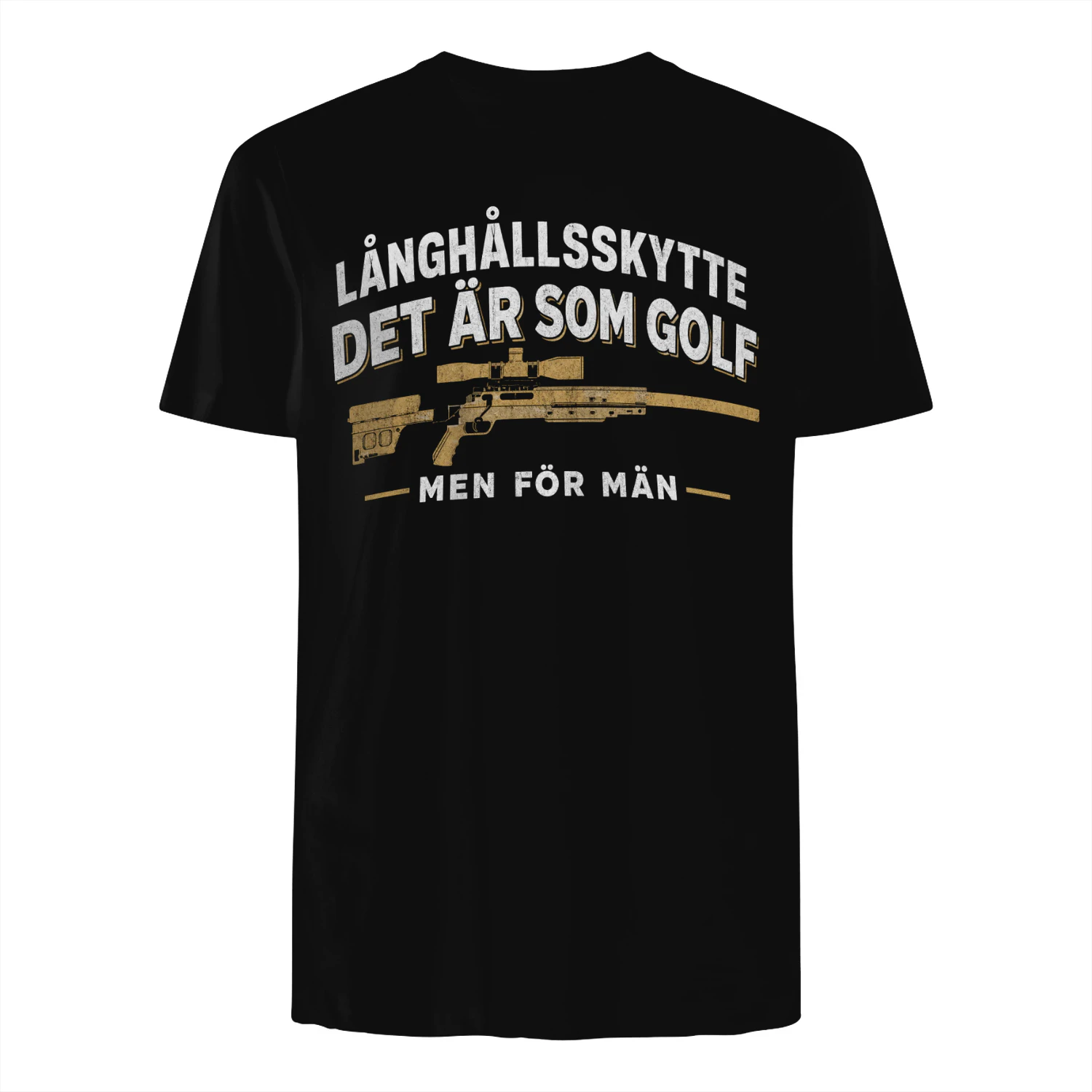 LÅNGHÅLLSSKYTTE DET ÄR SOM GOLF MEN FÖR MÄN! - Begränsad Upplaga