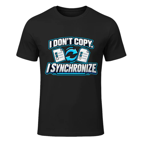 I Don't Copy I Synchronize