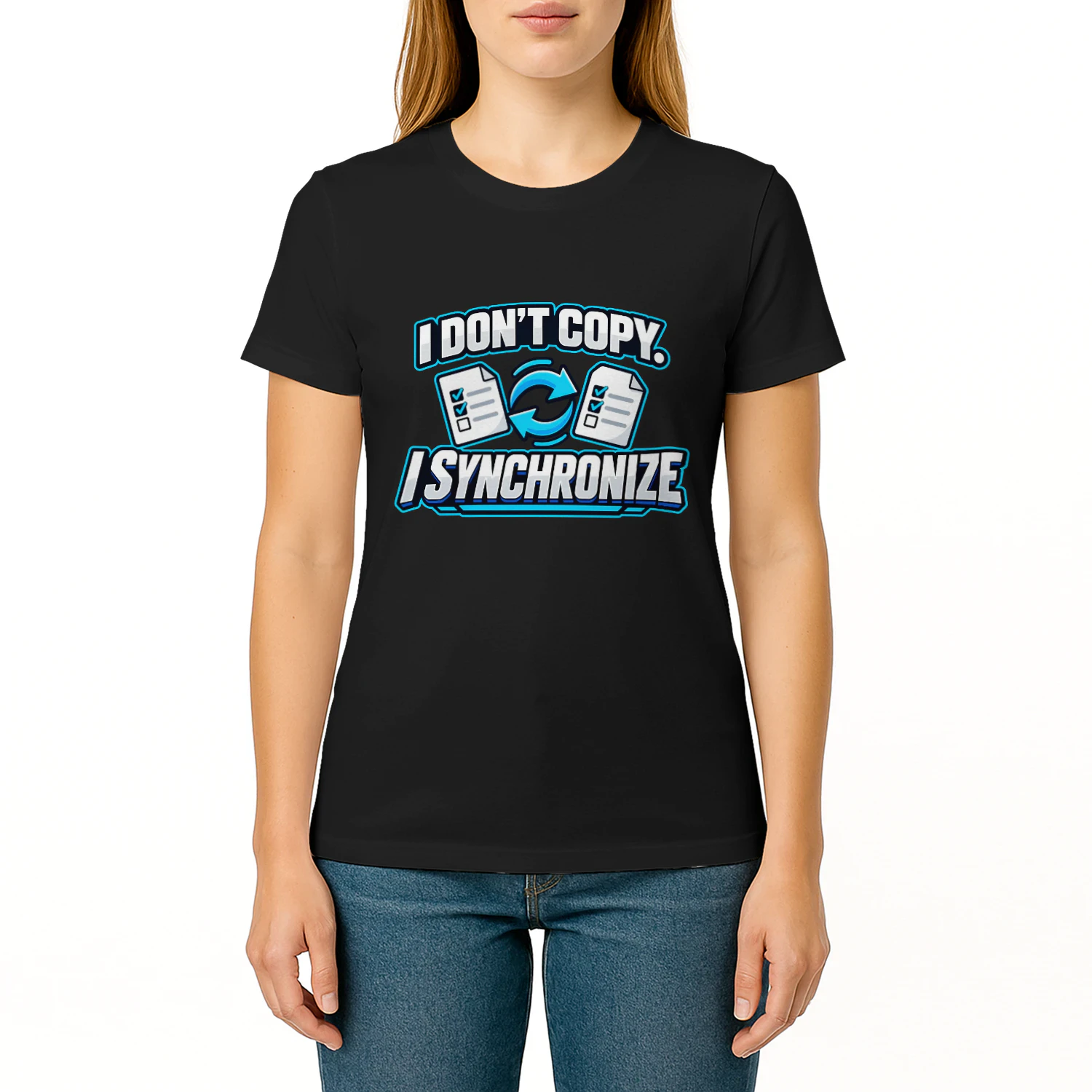 T-shirt | I Don't Copy I Synchronize – Funny Student Tech Humor