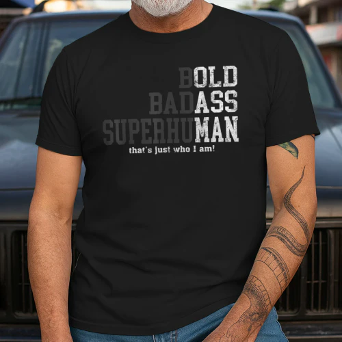 Funny Man Saying Gag Gift Birthday