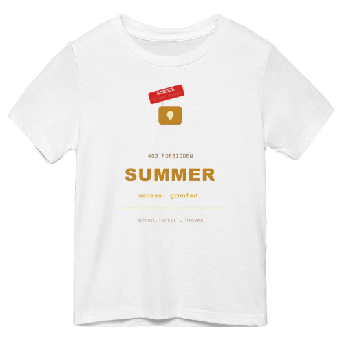 403 Forbidden School Access Denied Coding Humor – School Out For Summer 2026