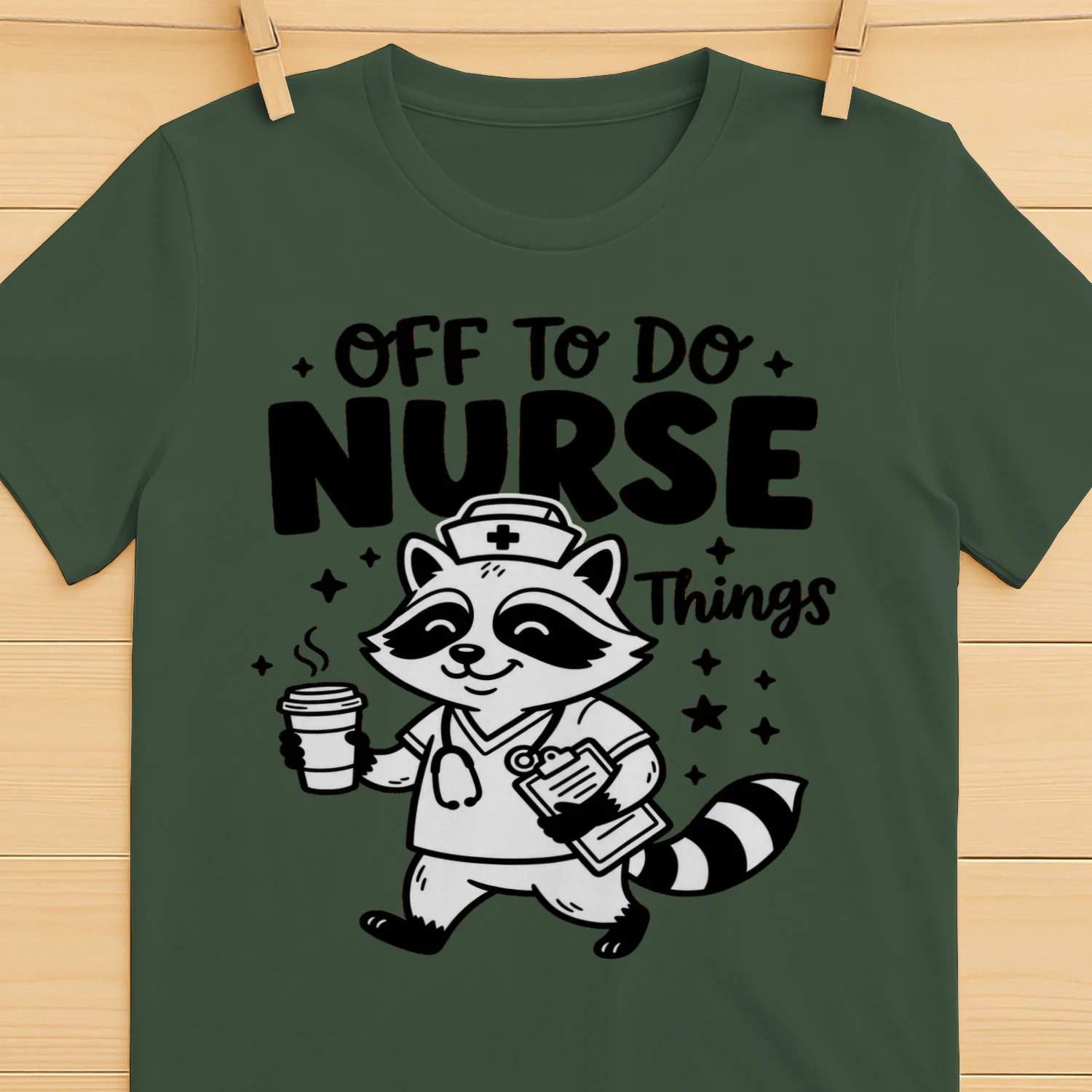Funny Nurse Shirt – Off to Do Nurse Things Raccoon