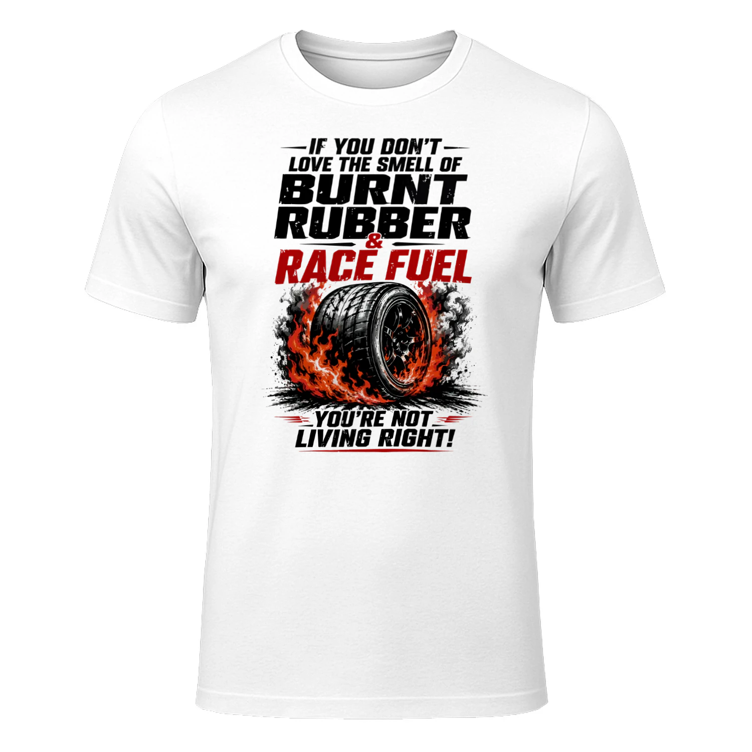Burnt Rubber & Race Fuel T-Shirt | Funny Racing Quote Shirt for Car Guys | Drift JDM Tuner Gift Tee