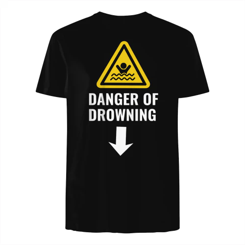 DANGER OF DROWNING