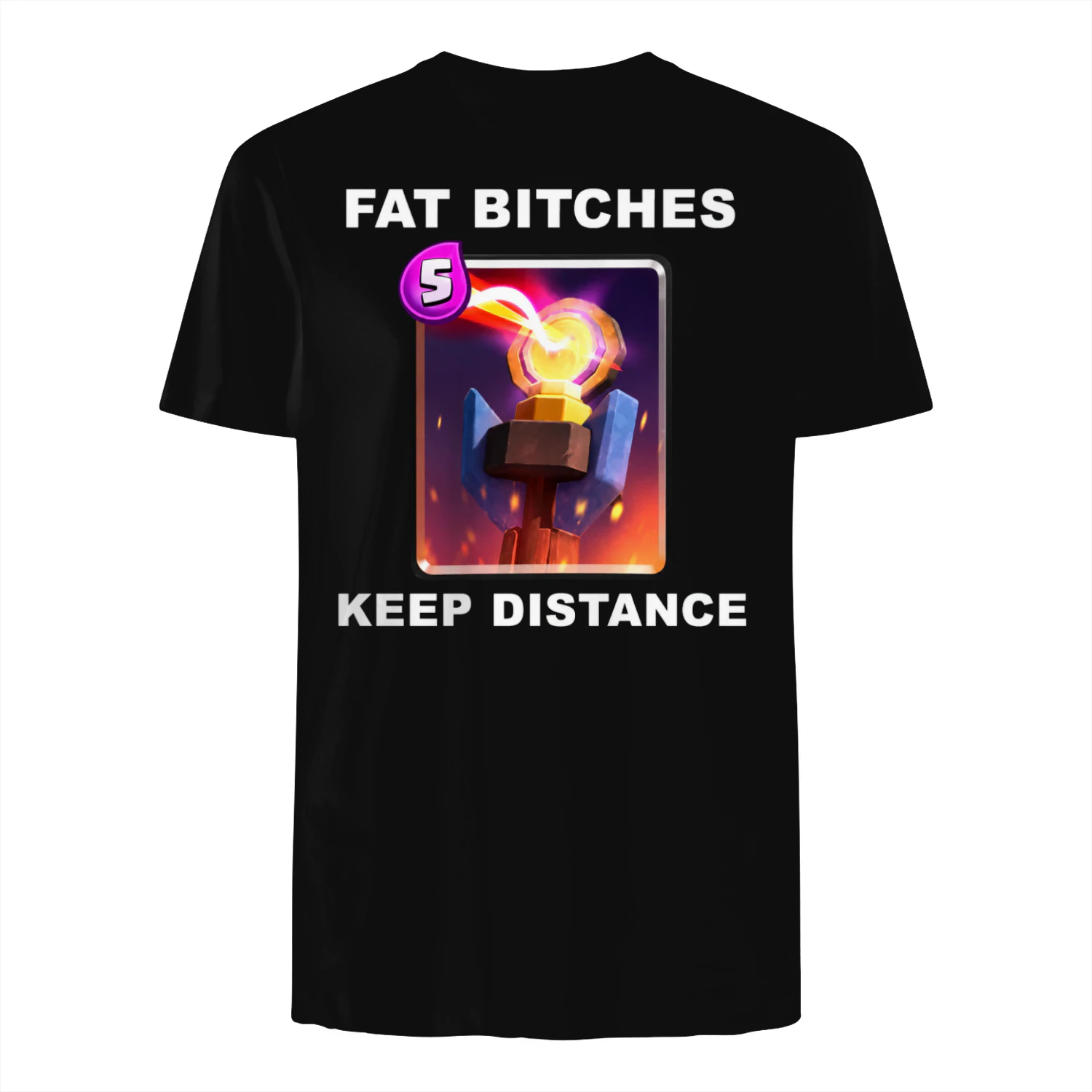 FAT BITCHES KEEP DISTANCE
