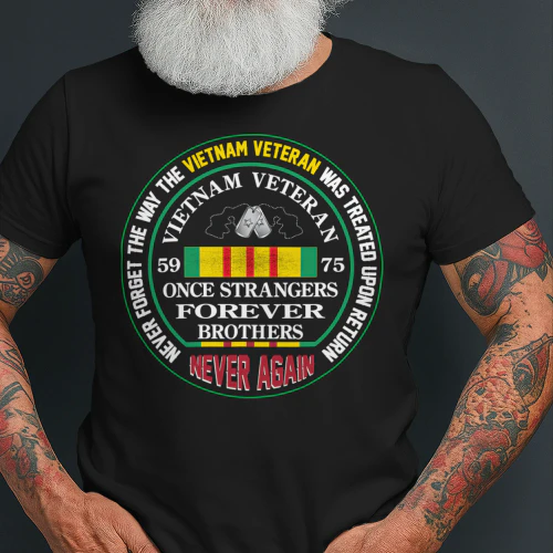 VIETNAM VETERAN-ONCE STRANGERS FOREVER BROTHERS