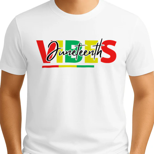 juneteenth vibes t-shirt