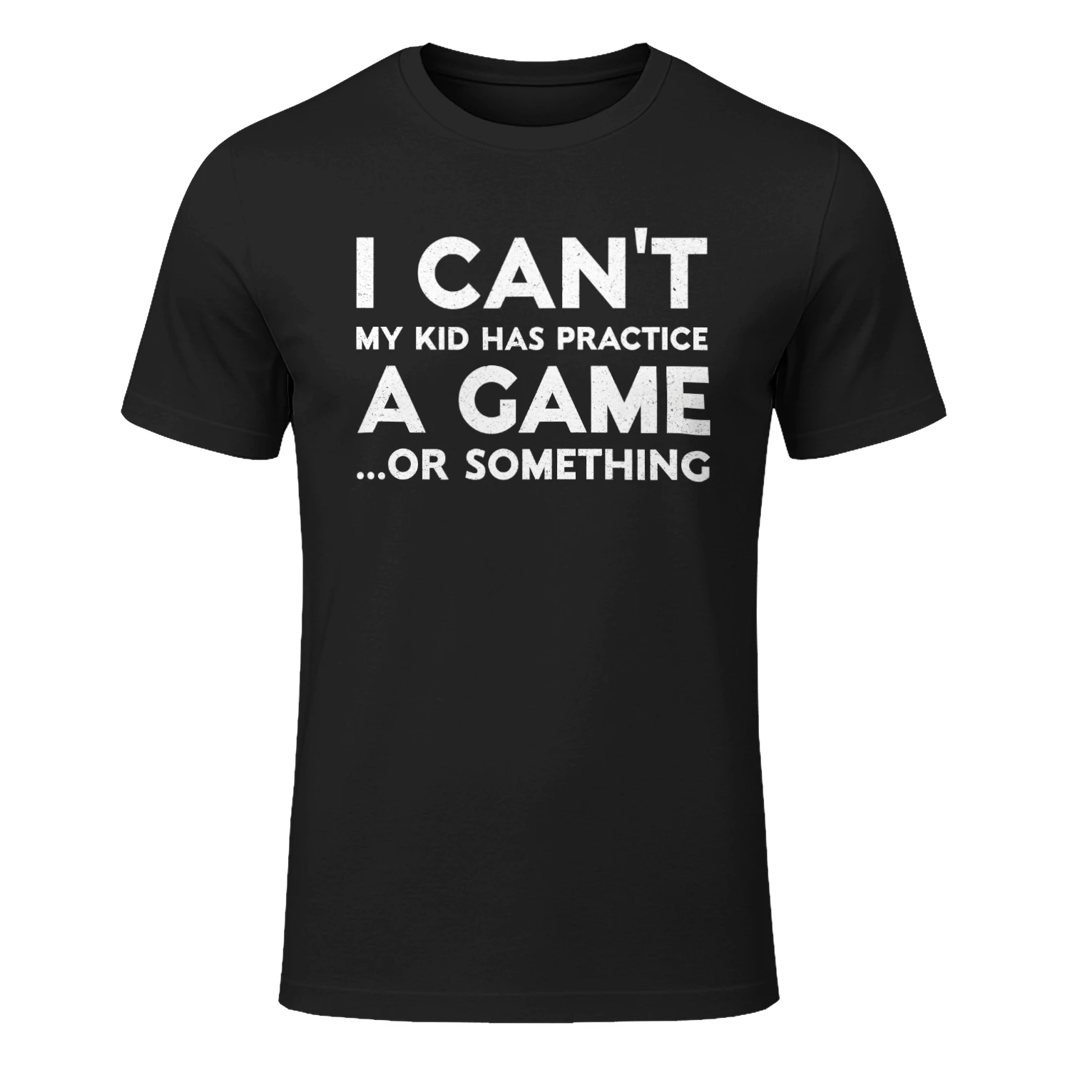 Mom Shirt, I Can't My Kid Has Practice A Game Or Something Shirt, Sports Mom Shirt, Sports Dad Shirt, Game Season Shirt
