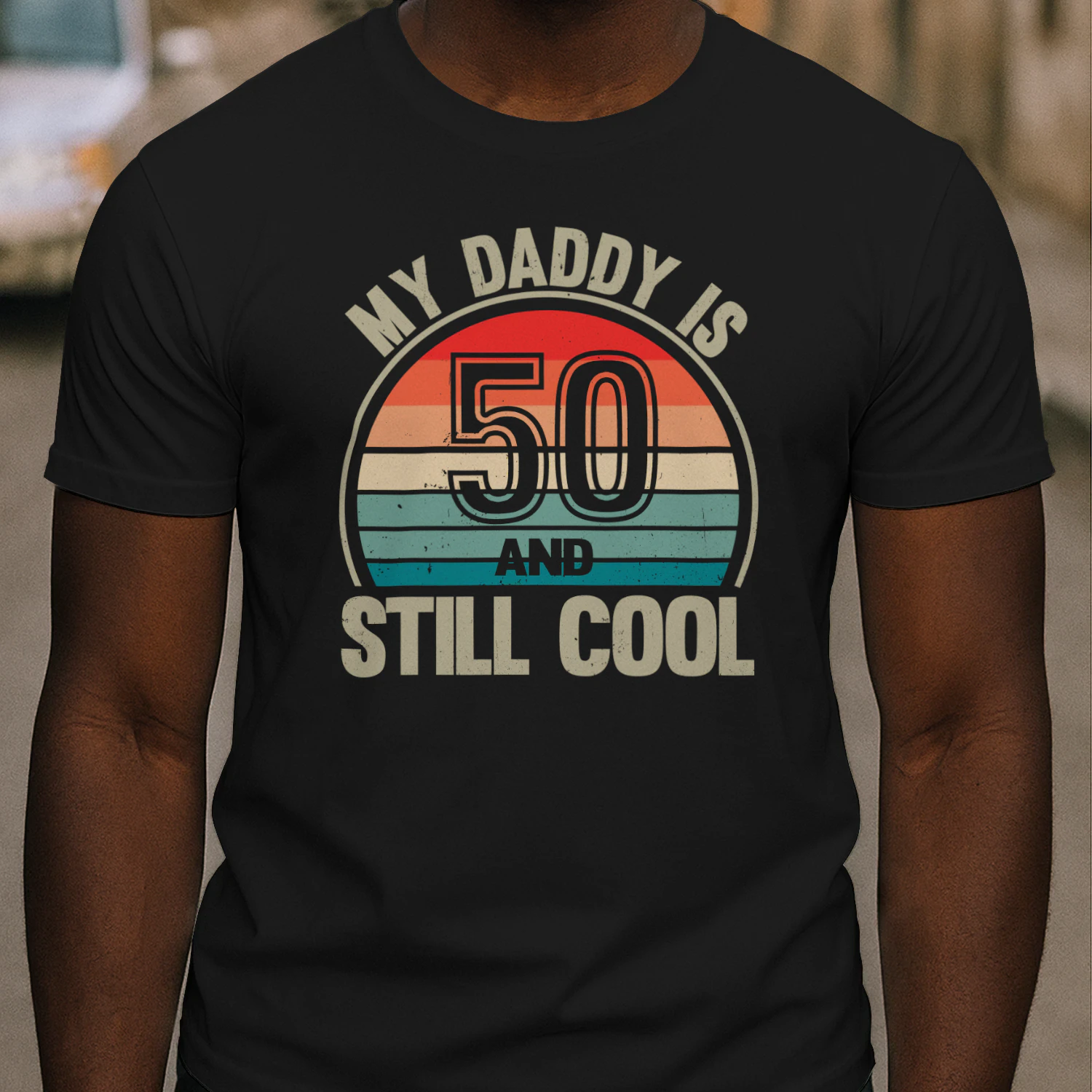 My Daddy Is 50 And Still Cool Vintage 50th Birthday Dad
