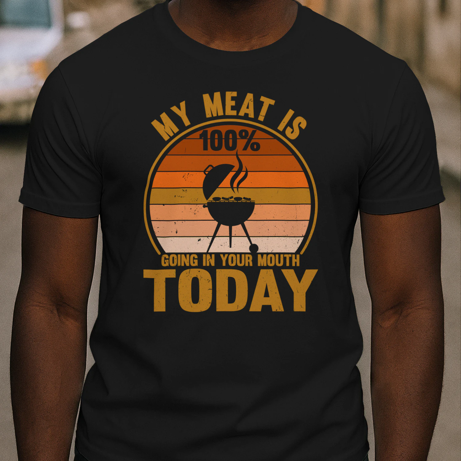 My Meat Is 100% Going In Your Mouth Funny BBQ Grilling T-Shirt
