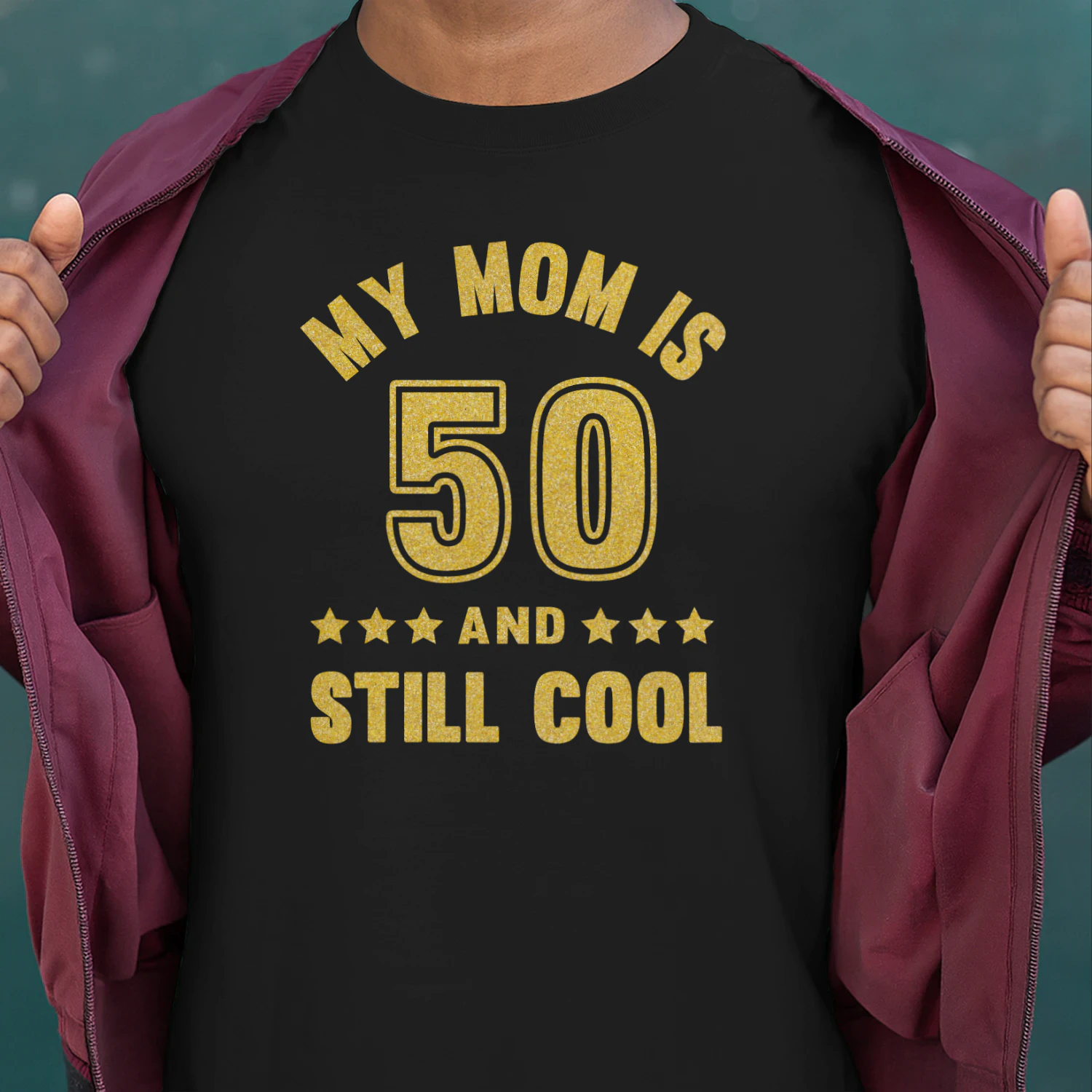 My Mom Is 50 And Still Cool Golden 50th Birthday Mom