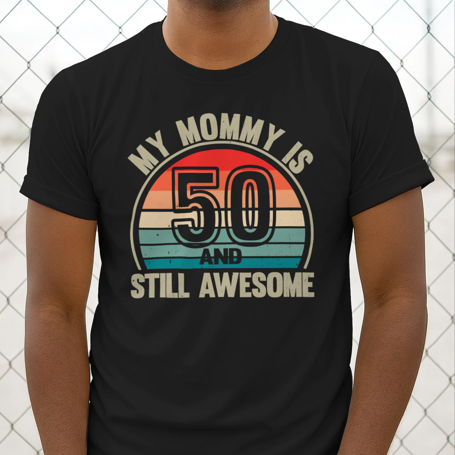 My Mommy Is 50 And Still Awesome Vintage 50th Birthday Mom