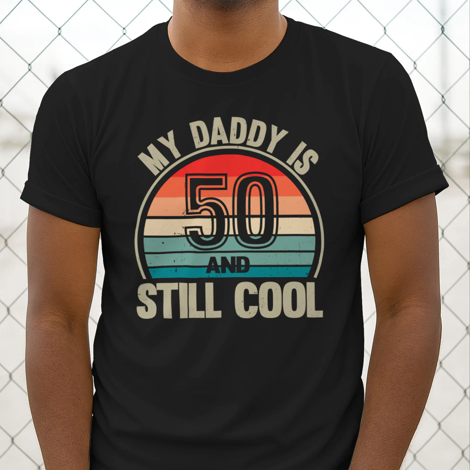 My Daddy Is 50 And Still Cool Vintage 50th Birthday Dad