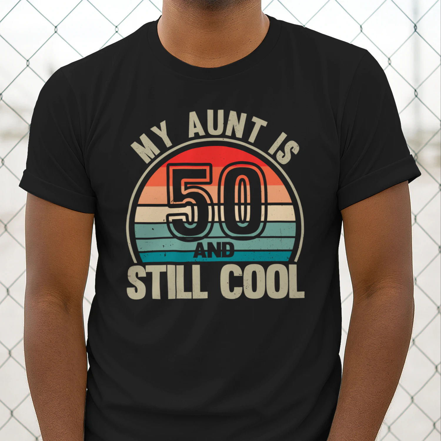 My Aunt Is 50 And Still Cool – Funny 50th Birthday Aunt