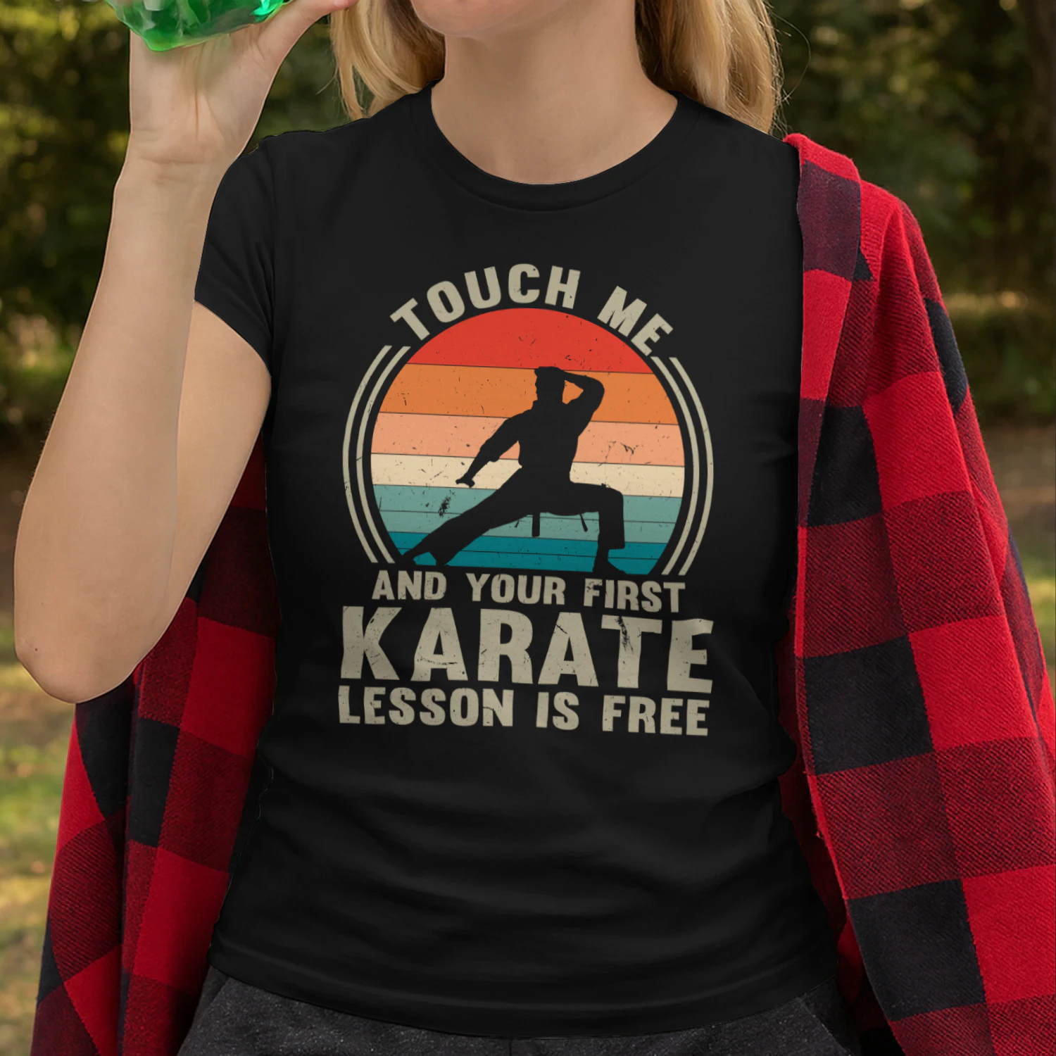 Karate Shirt, Touch Me and Your First Karate Lesson is Free, Martial Arts Tee, Karate Lover Gift, Karate Coach Gift, Karate Kid Gift,  Retro Karate T-Shirt