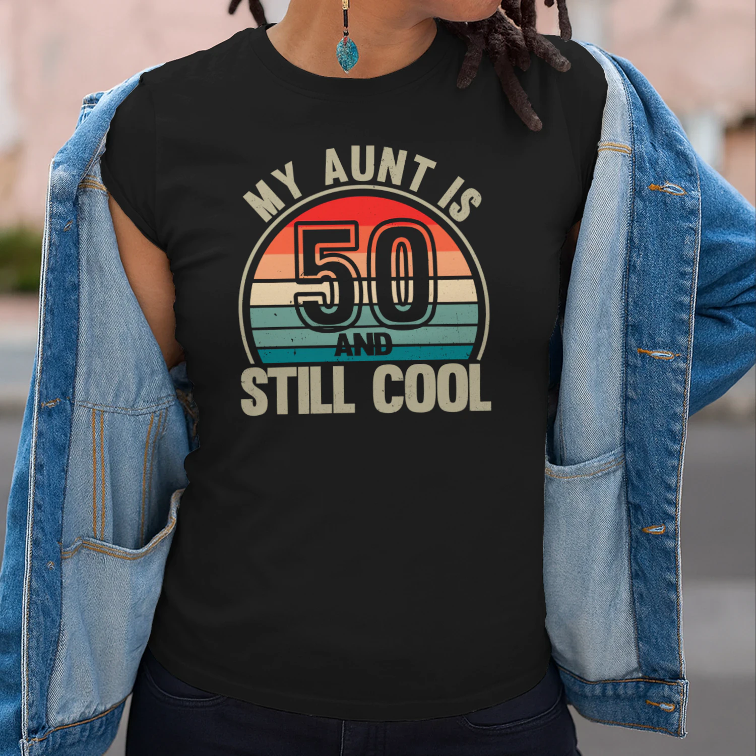My Aunt Is 50 And Still Cool – Funny 50th Birthday Aunt