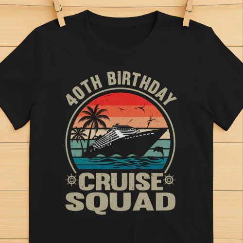40 Years Old Birthday Cruising T-Shirt