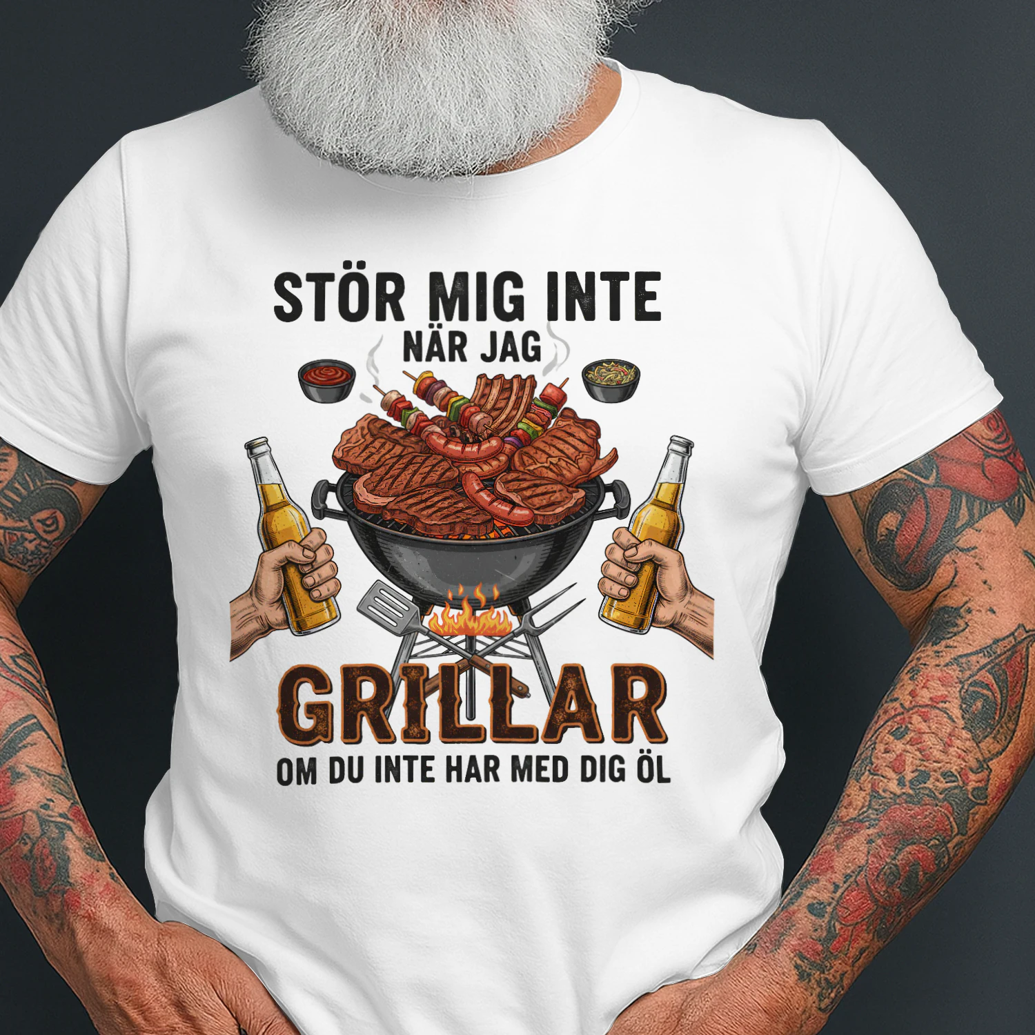 STÖR MIG INTE NÄR JAG GRILLAR OM DU INTE HAR MED DIG ÖL Shirt - LIMITE EDITION 