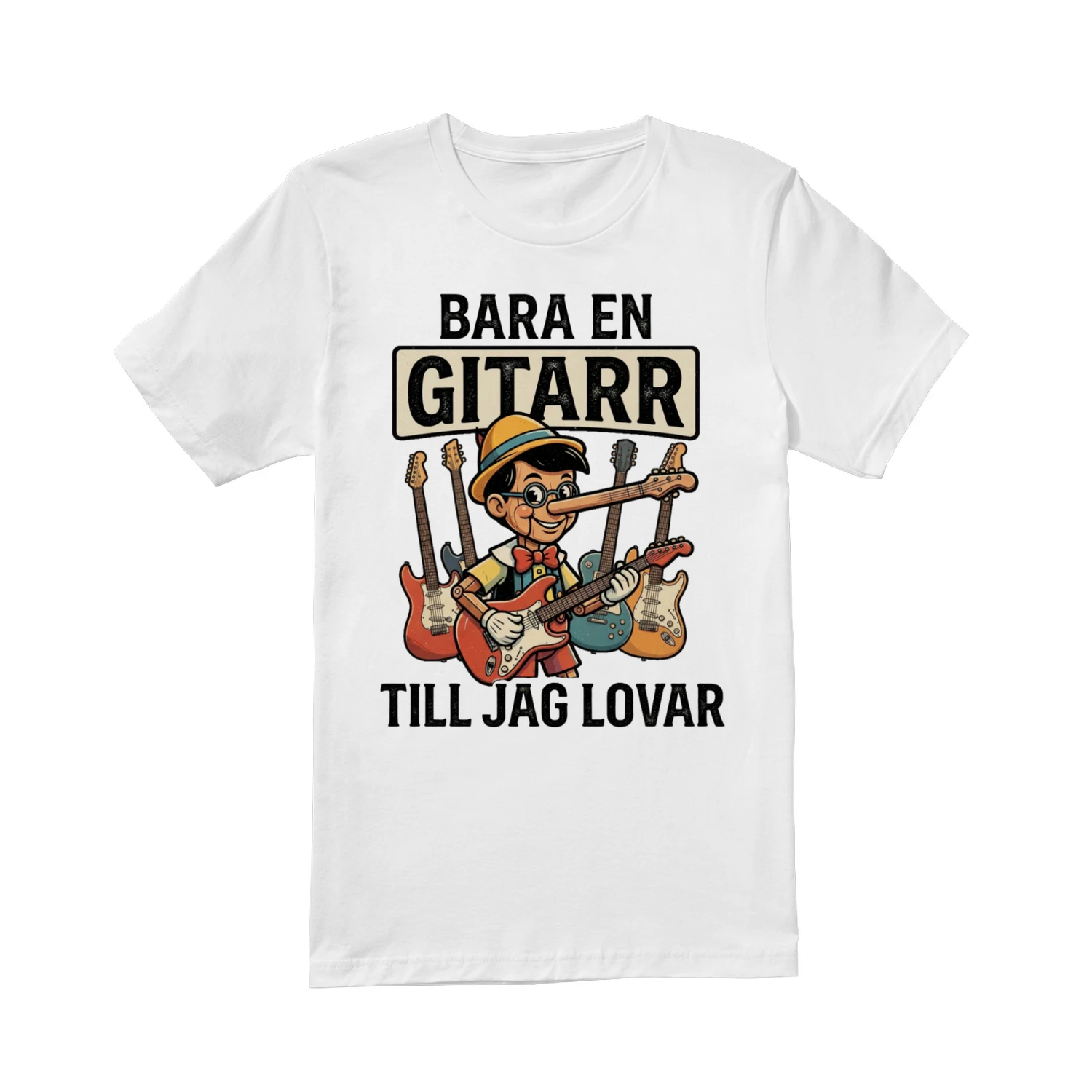 BARA EN GITARR TILL JAG LOVAR Shirt - LIMITE EDITION 
