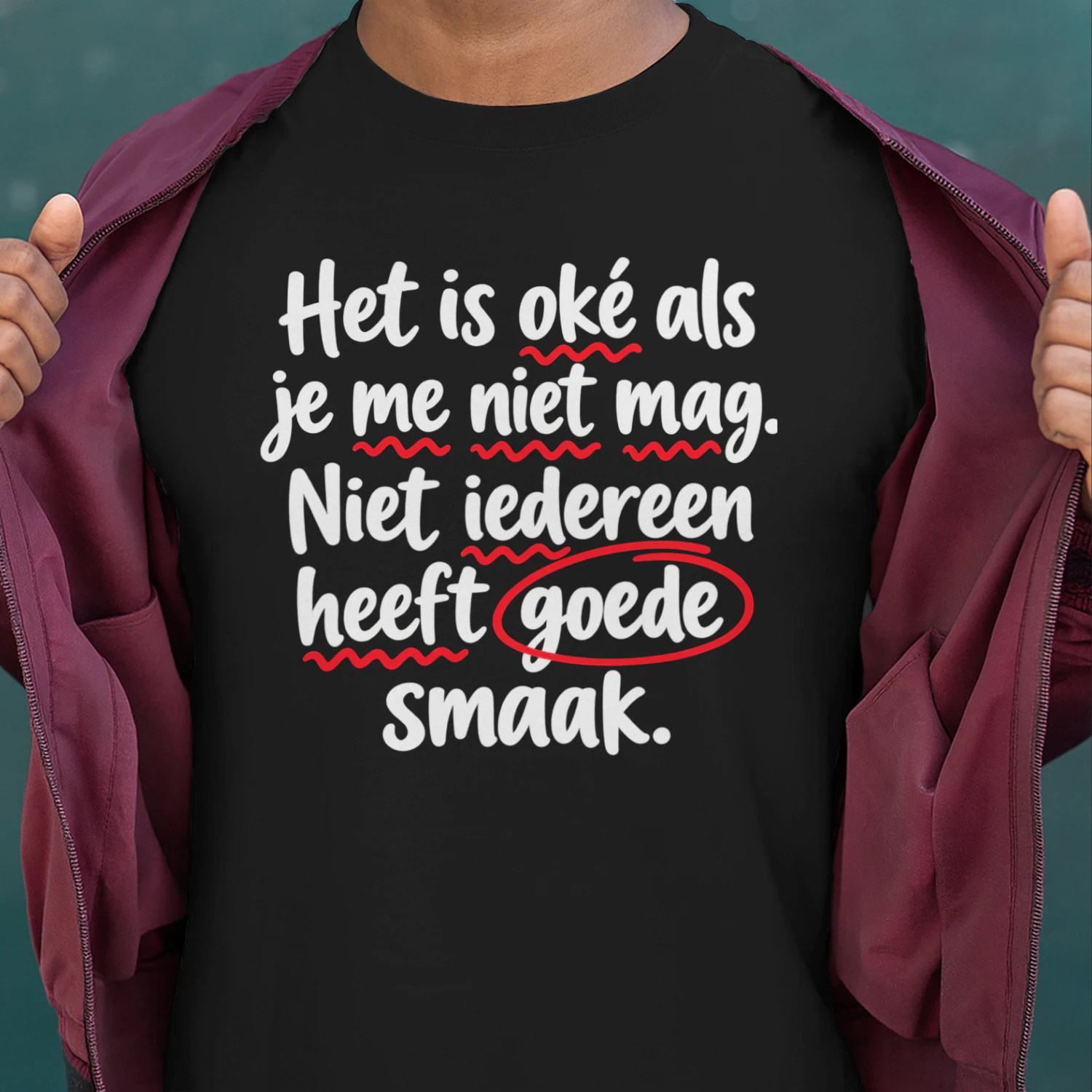 Het is oké als je me niet mag.