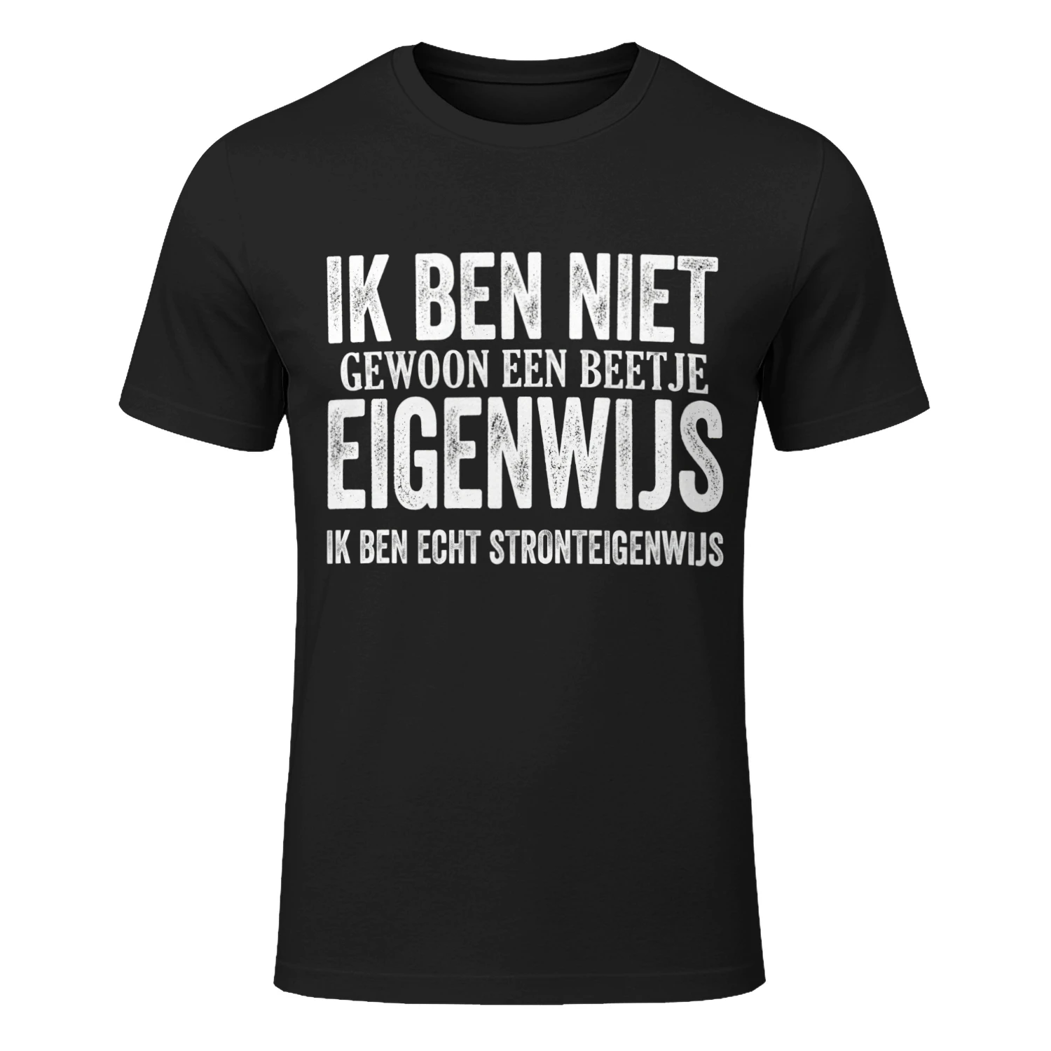 IK BEN ECHT STRONTEIGENWIJS