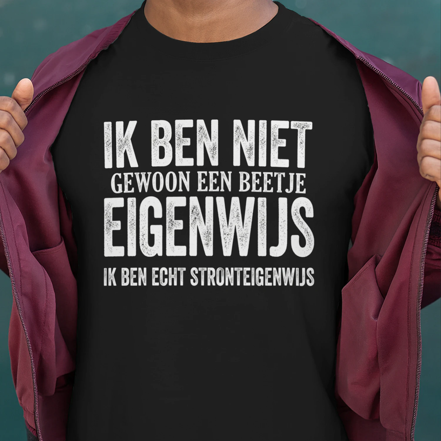 IK BEN ECHT STRONTEIGENWIJS