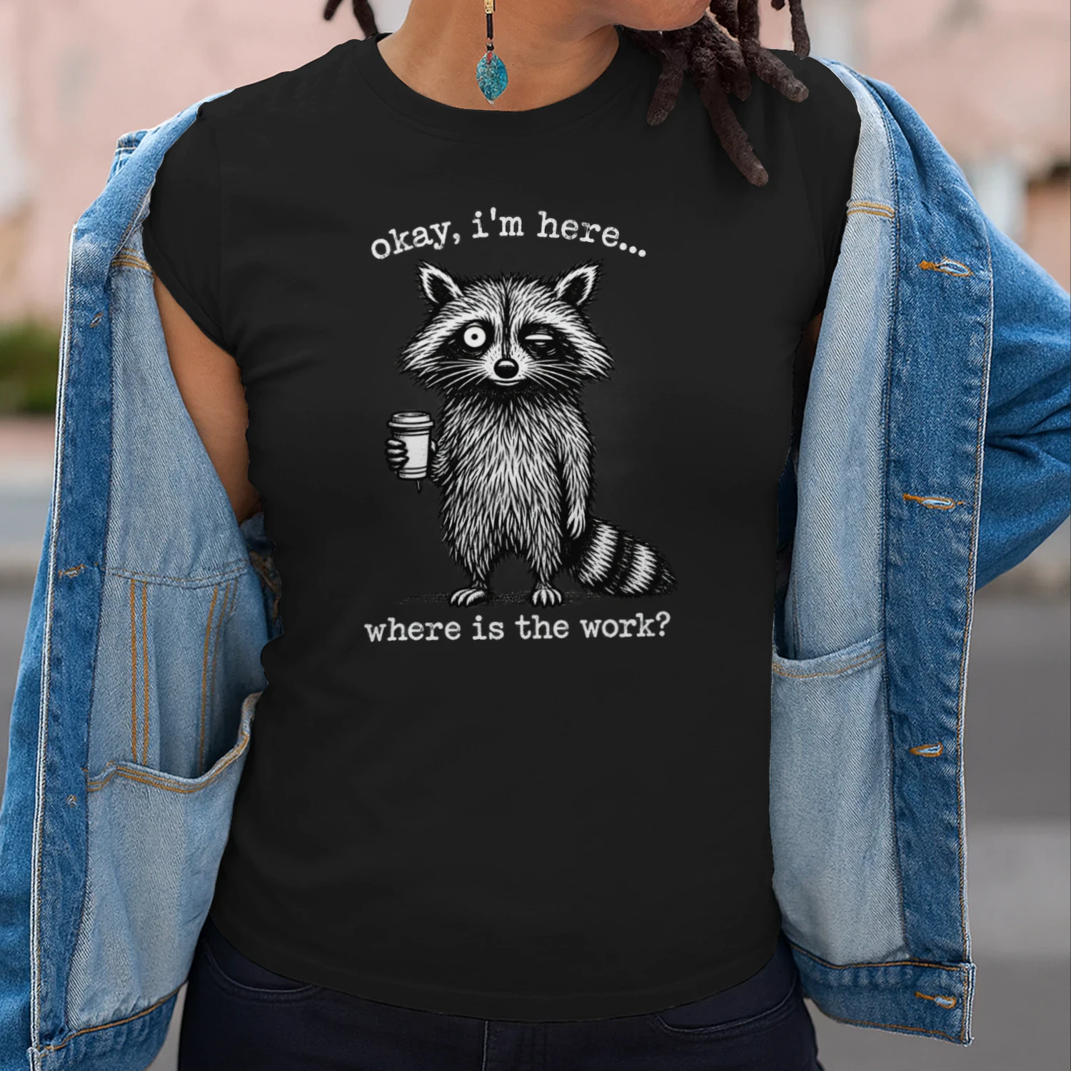 I'm Here... Where's the Work?