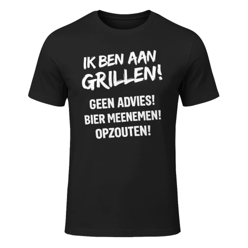 Ik ben aan het grillen! Geen advies! Bier meenemen! Opzouten!