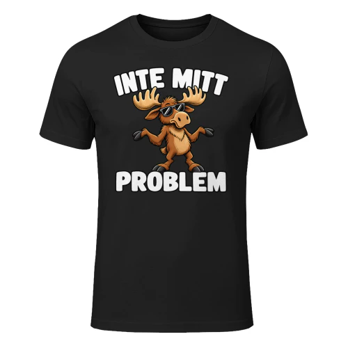 INTE MITT PROBLEM
