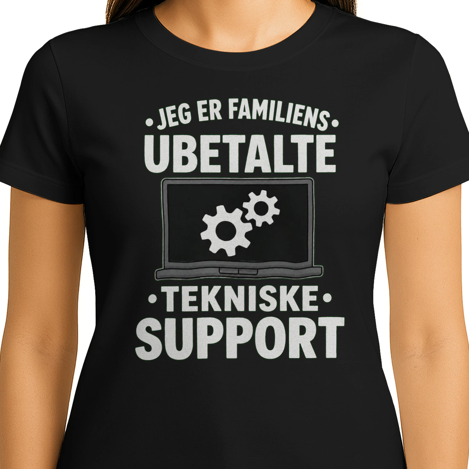 JEG ER MIN FAMILIENS UBETALTE TEKNISKE SUPPORT