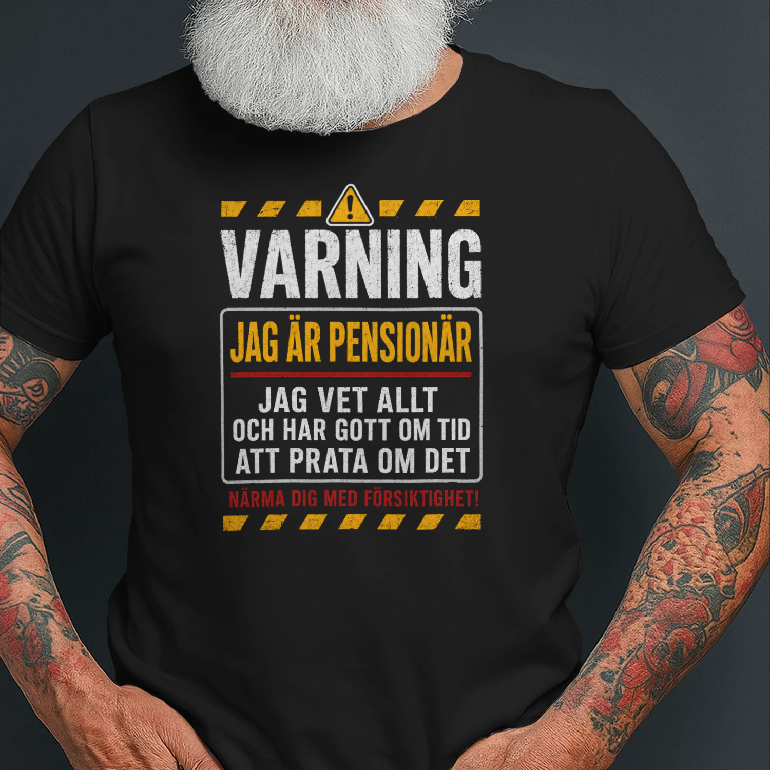 VARNING  JAG ÄR PENSIONÄR