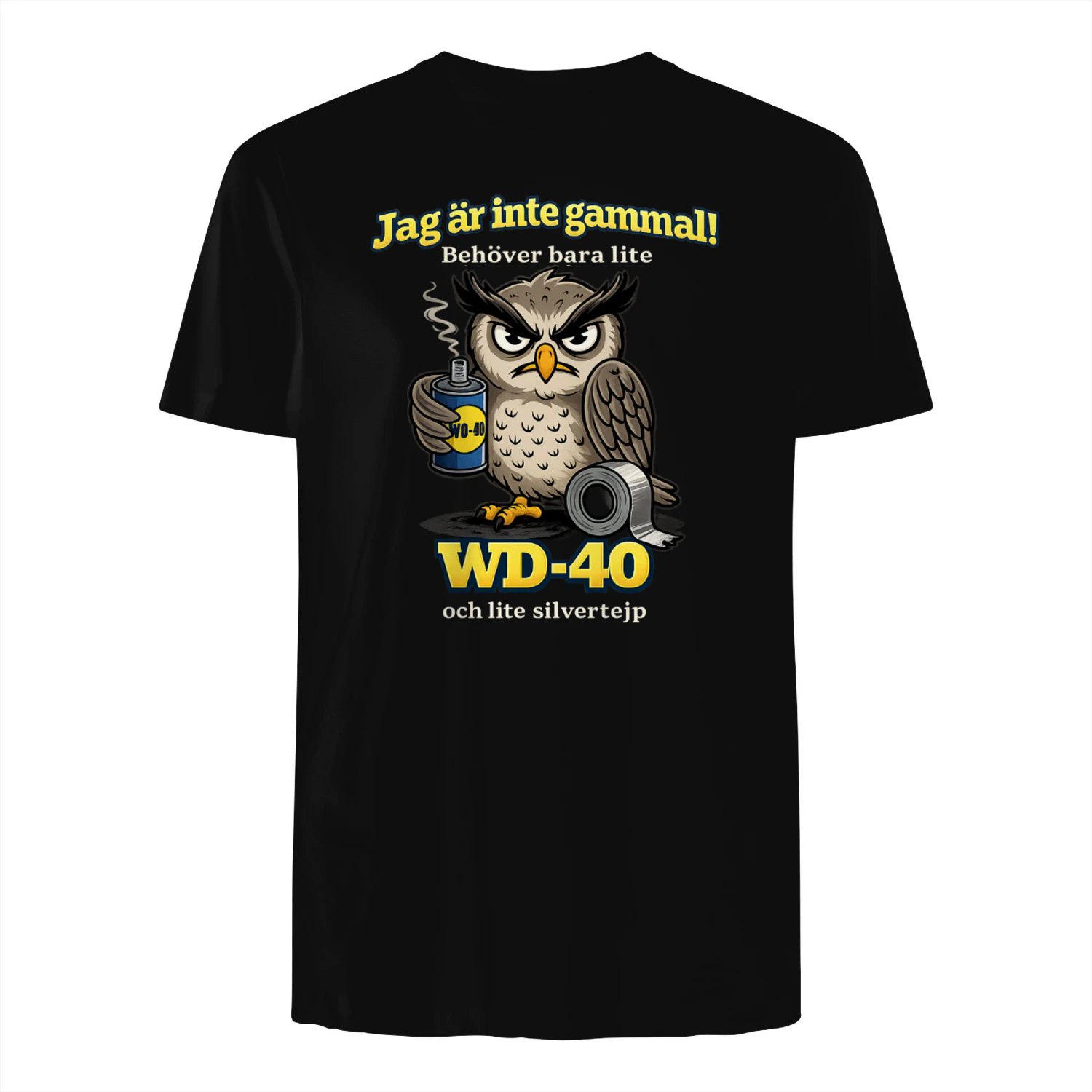 Jag är inte gammal! Jag behöver bara lite WD-40 och lite silvertejp