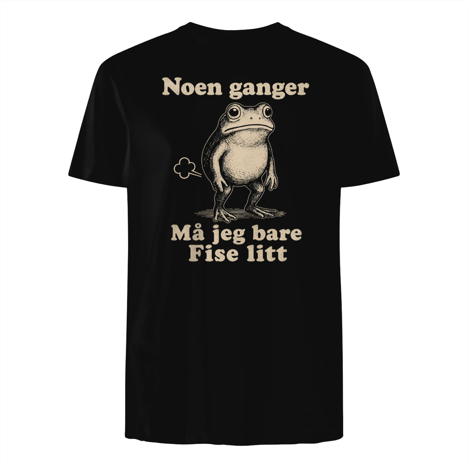 Noen ganger  Må jeg bare Fise litt