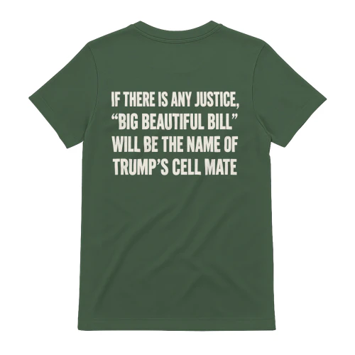 Big Beautiful Bill Trump Funny Political T-Shirt – Sarcastic Humor Graphic Tee