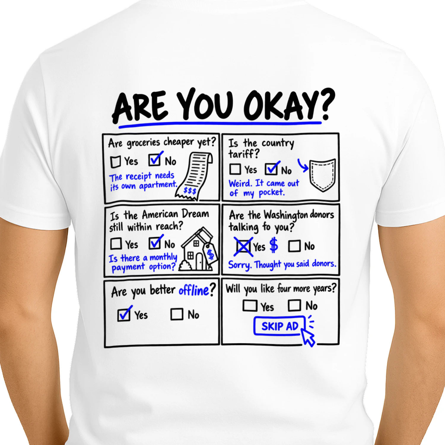 Are You Okay? Political Satire Graphic T-Shirt