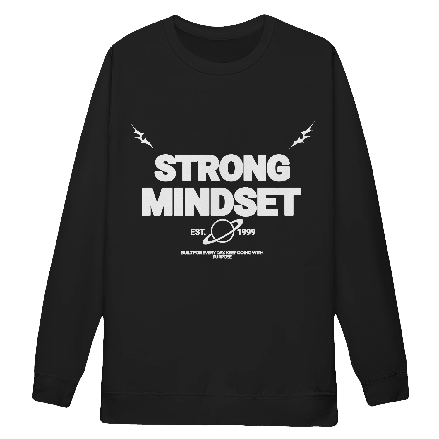 STRONG MINDSET Sweat-shirts