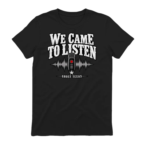 We Came to Listen