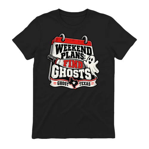 Weekend Plans Find Ghosts