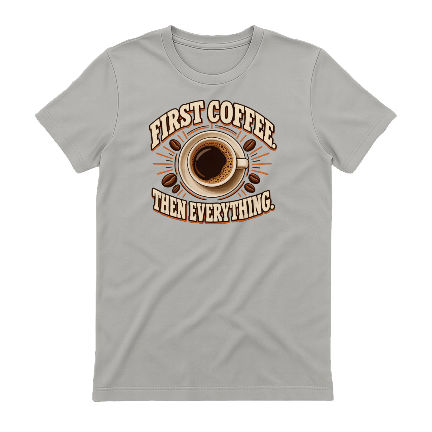 First Coffee Then Everything default product mockup