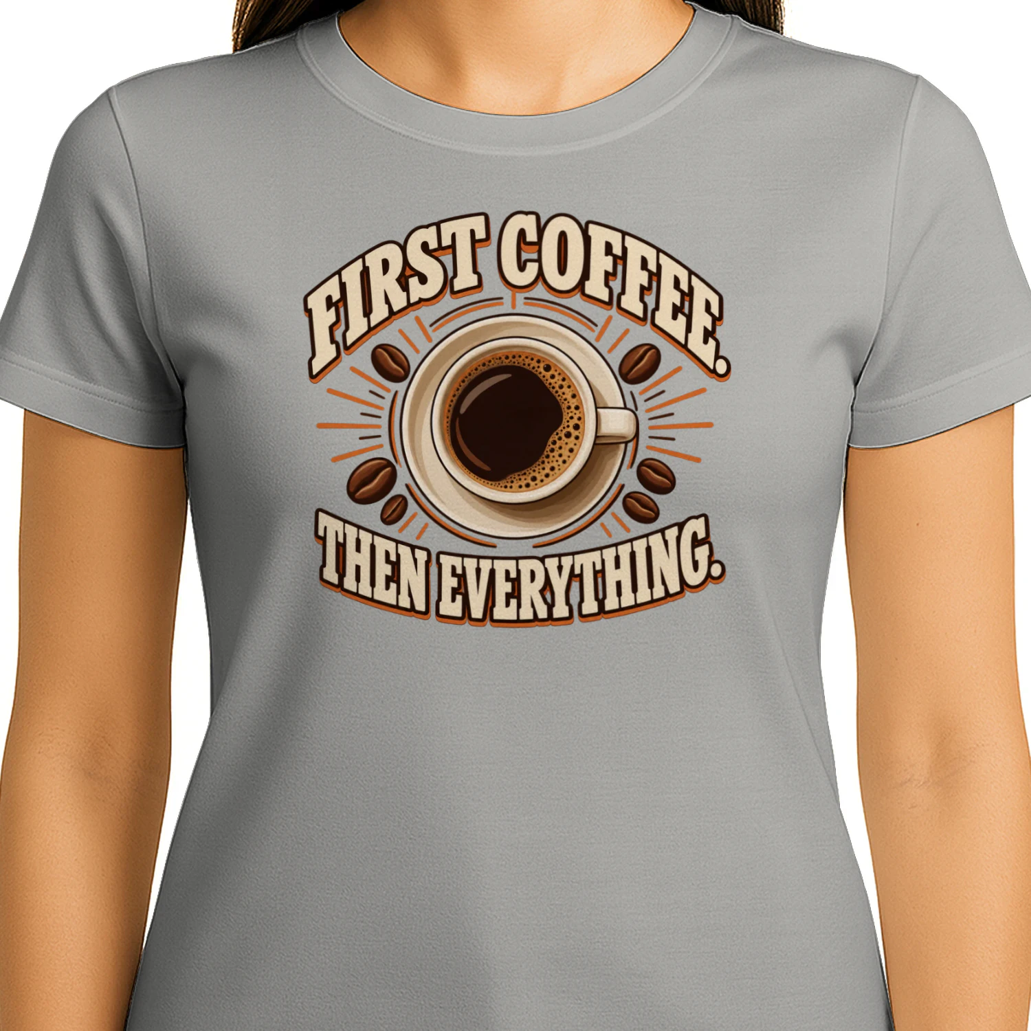 First Coffee Then Everything