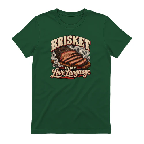 Brisket Is My Love Language