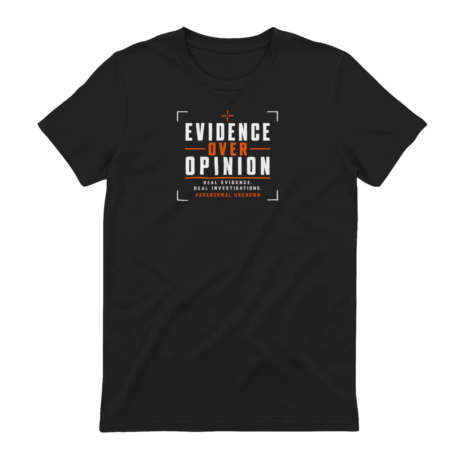 Evidence Over Opinion Real Evidence Frame default product mockup