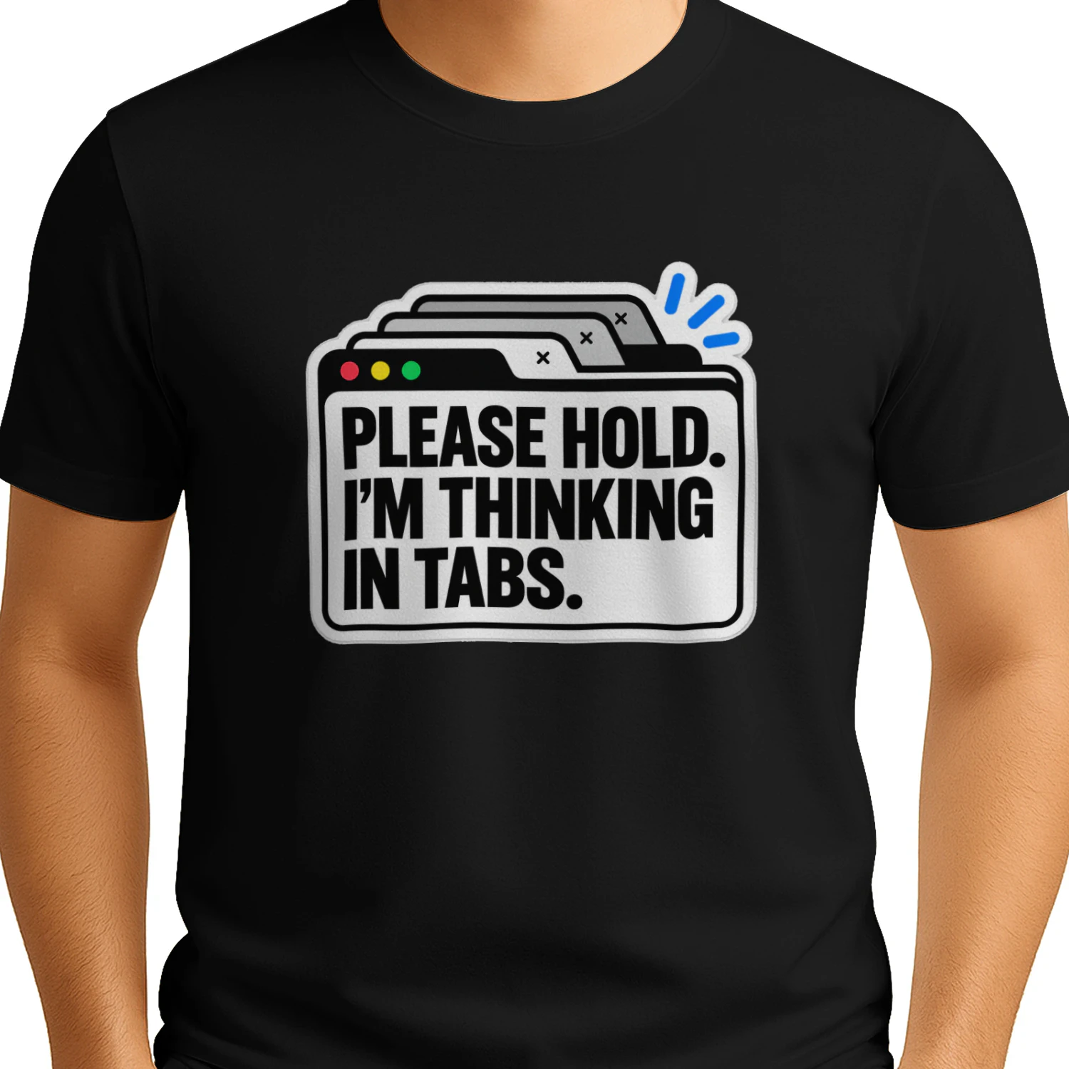 Please Hold. I'm Thinking in Tabs.
