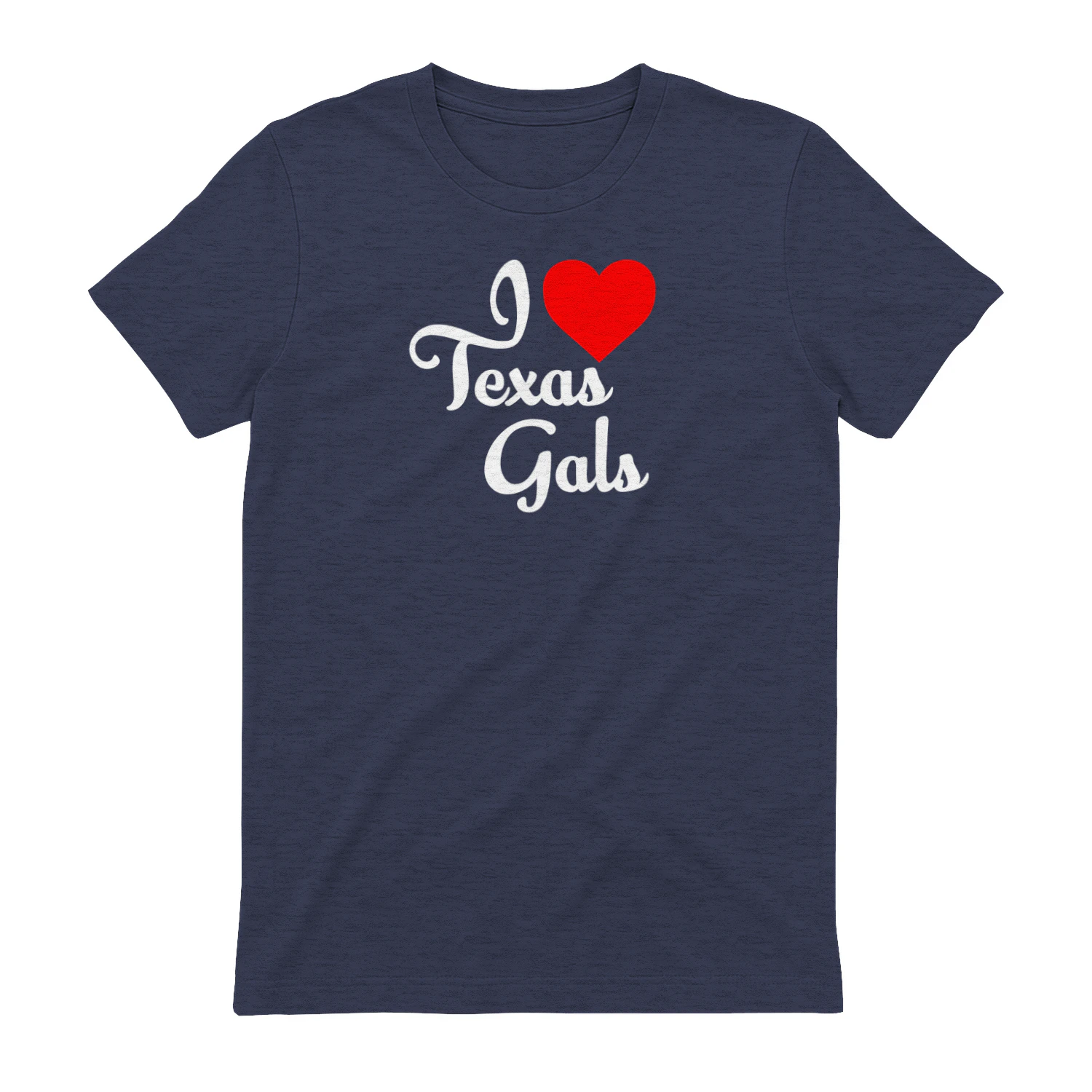 I Love Texas Gals