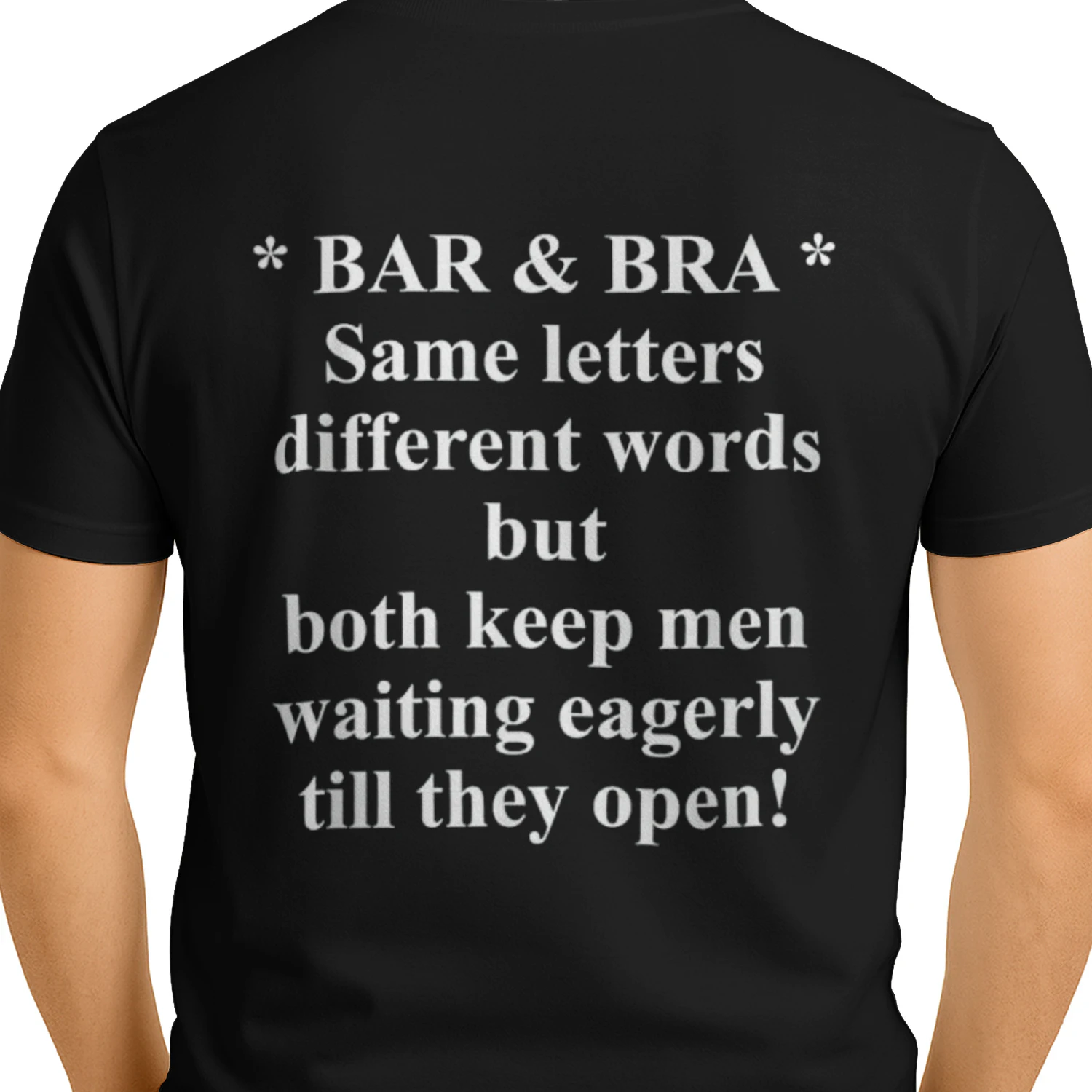 Bar & Bra Same Letters Different Words But Both Keep Men