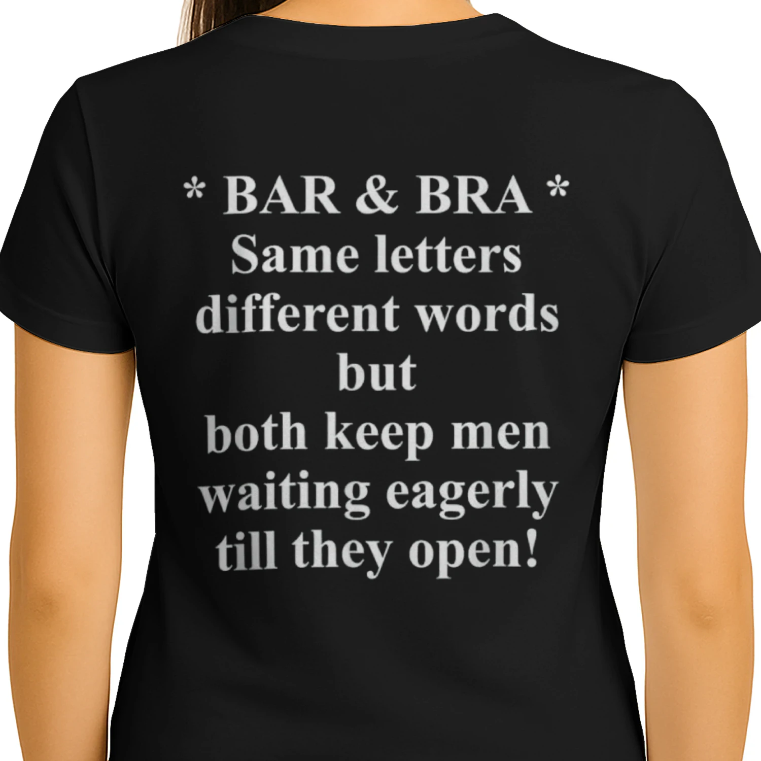 Bar & Bra Same Letters Different Words But Both Keep Men