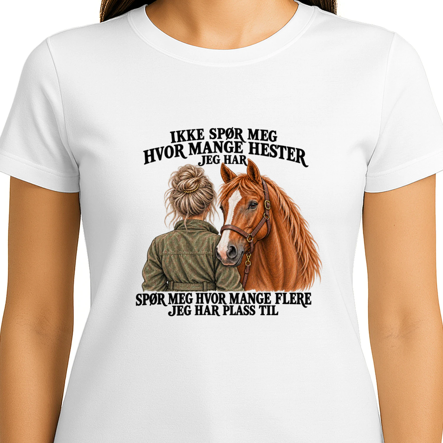 IKKE SPØR MEG HVOR MANGE HESTER JEG HAR.