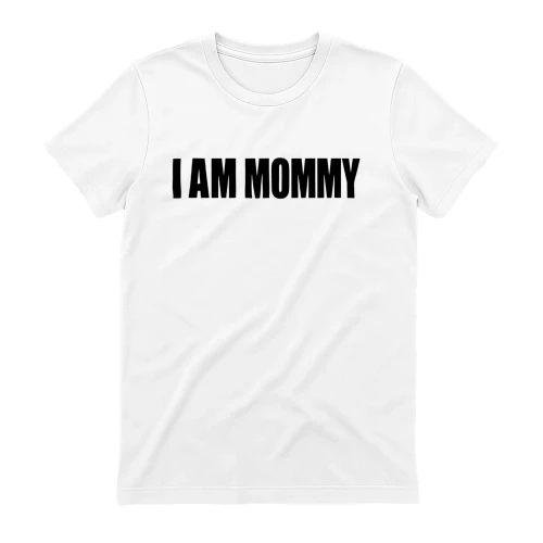 I am mommy